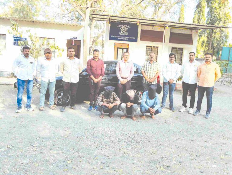 नगर-पुणे महामार्गावर प्रवाशांना कारमध्ये  बसवून लुटमार करणारी टोळी केली जेरबंद